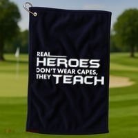 Real Heroes Don't Wear Capes They Teach Golf Towel thumb 1
