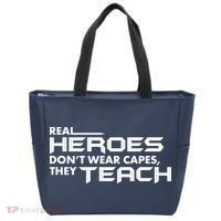 Real Heroes Don't Wear Capes They Teach Tote Bag thumb 0