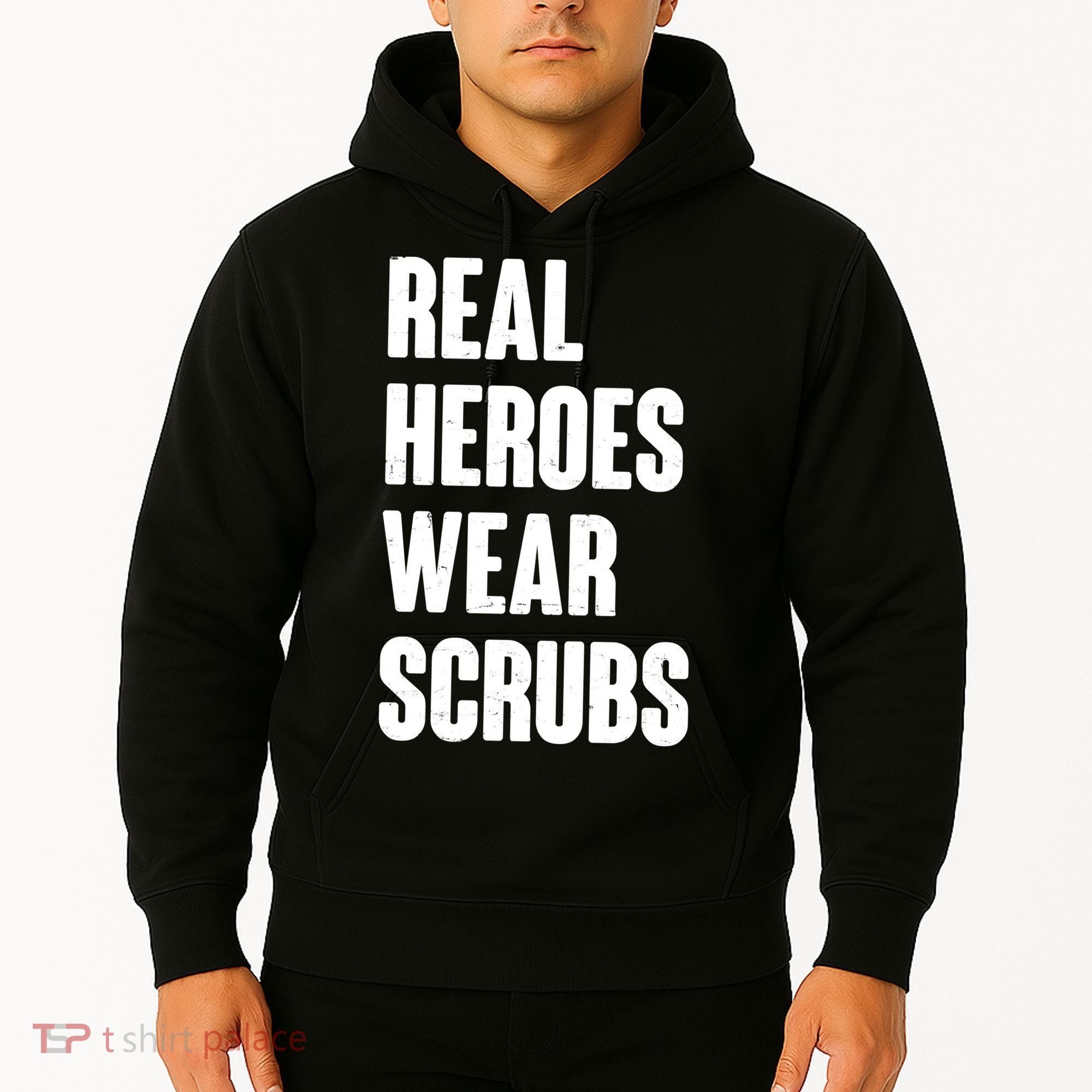Real Heroes Wear Scrubs Support Hoodie