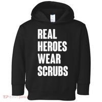 Real Heroes Wear Scrubs Support Toddler Hoodie thumb 0