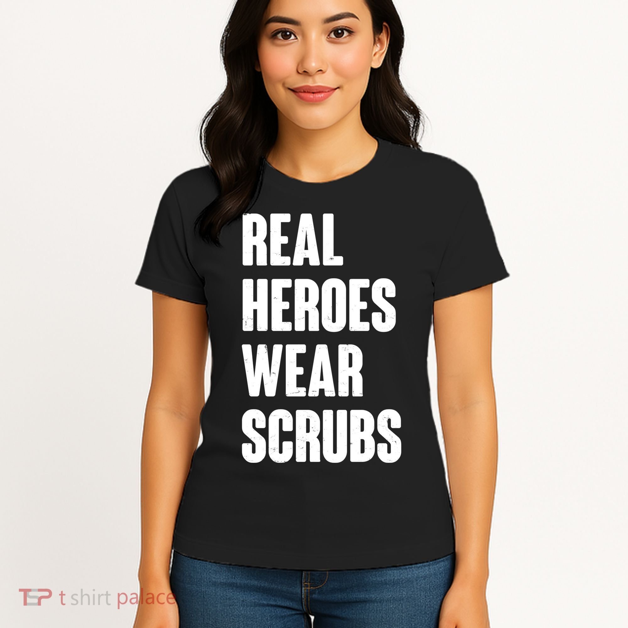 Real Heroes Wear Scrubs Support Women's T-Shirt