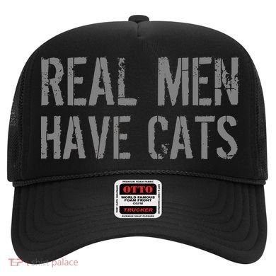 Real Men Have Cats Funny Hat
