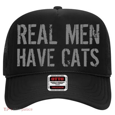Real Men Have Cats Funny Hat