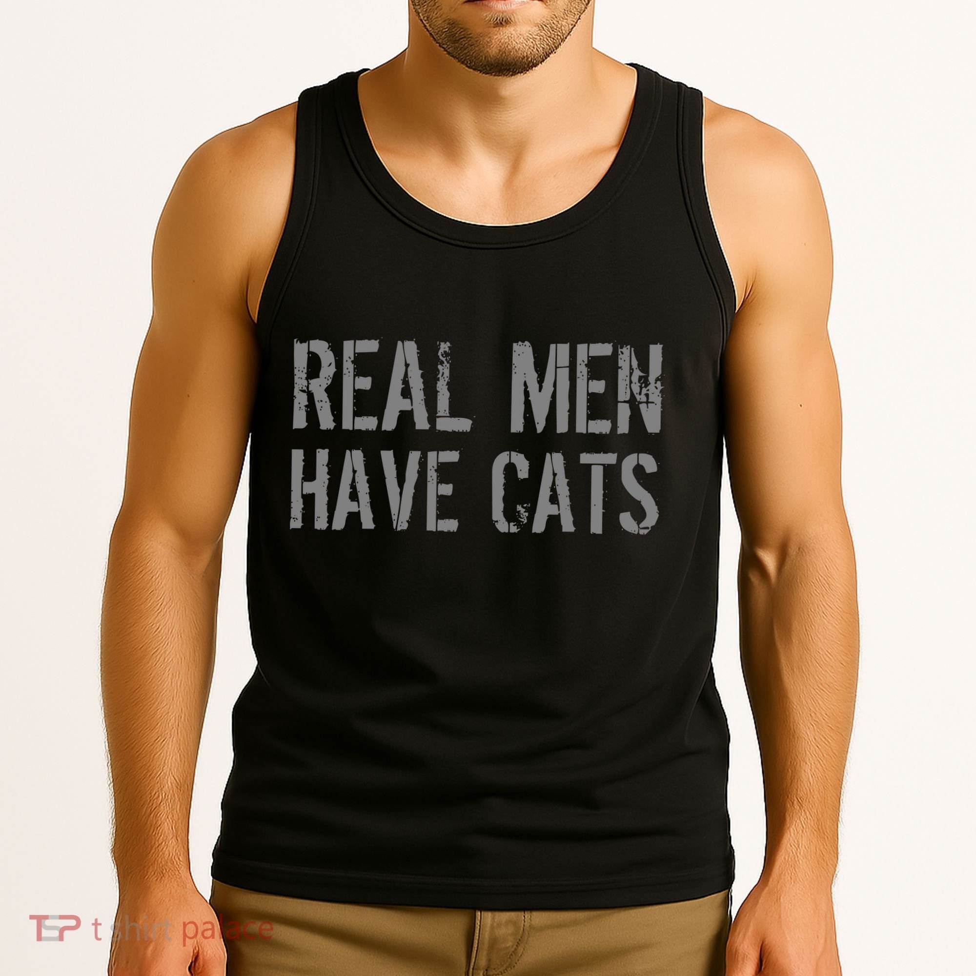 Real Men Have Cats Funny Tank Top