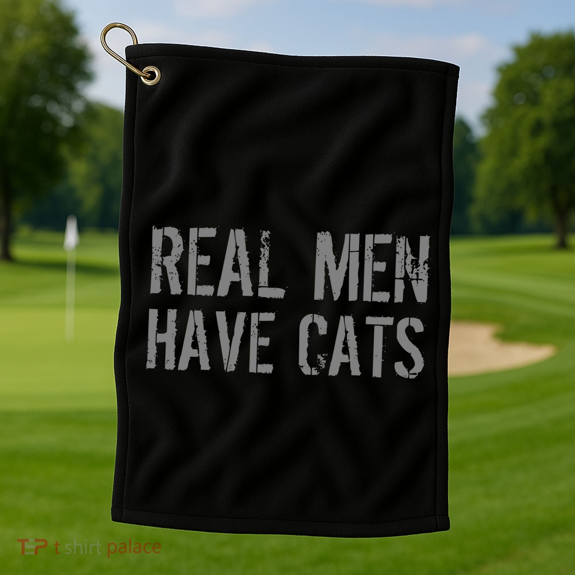 Real Men Have Cats Funny Golf Towel