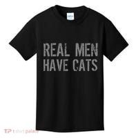 Real Men Have Cats Funny Kids T-Shirt thumb 0