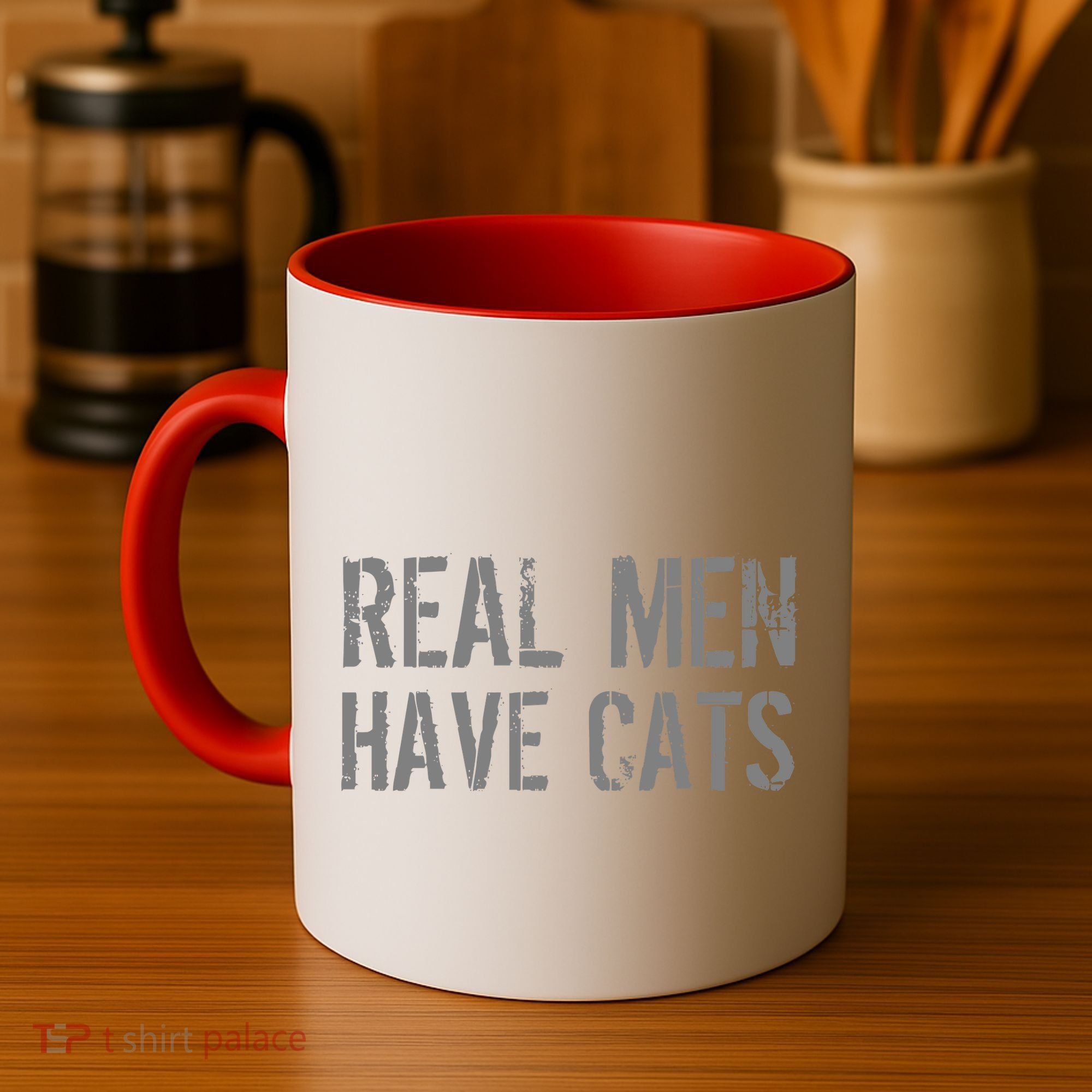 Real Men Have Cats Funny Coffee Mug