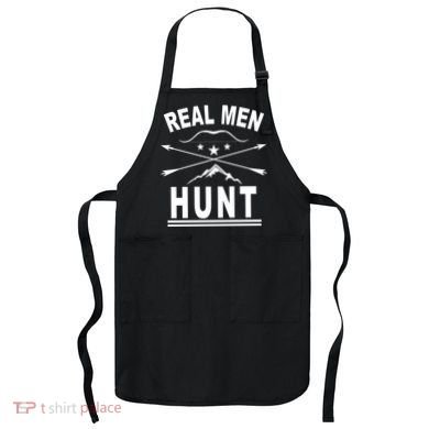 Real Men Hunt Apron