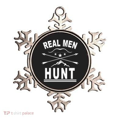 Real Men Hunt Ornament