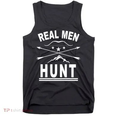 Real Men Hunt Tank Top