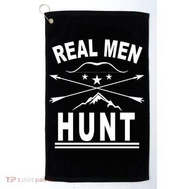 Real Men Hunt Golf Towel
