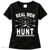 Real Men Hunt Women's T-Shirt thumb 0