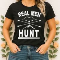 Real Men Hunt Women's T-Shirt thumb 2