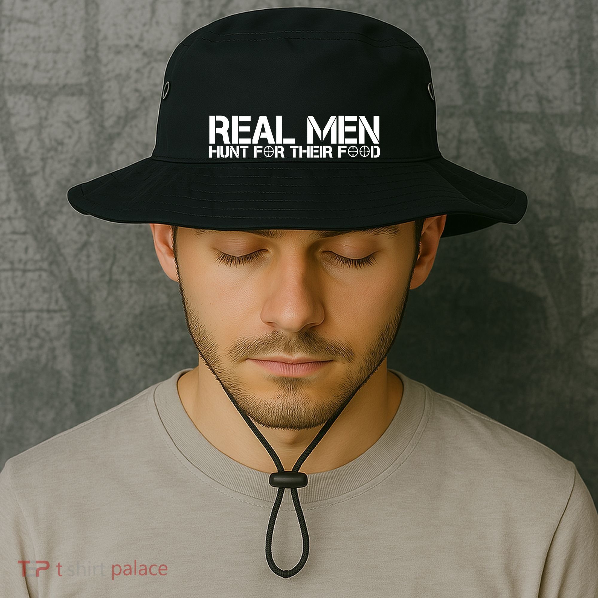 Real Men Hunt For Their Food Bucket Hat