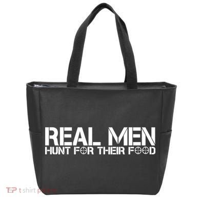 Real Men Hunt For Their Food Tote Bag
