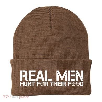 Real Men Hunt For Their Food Beanie