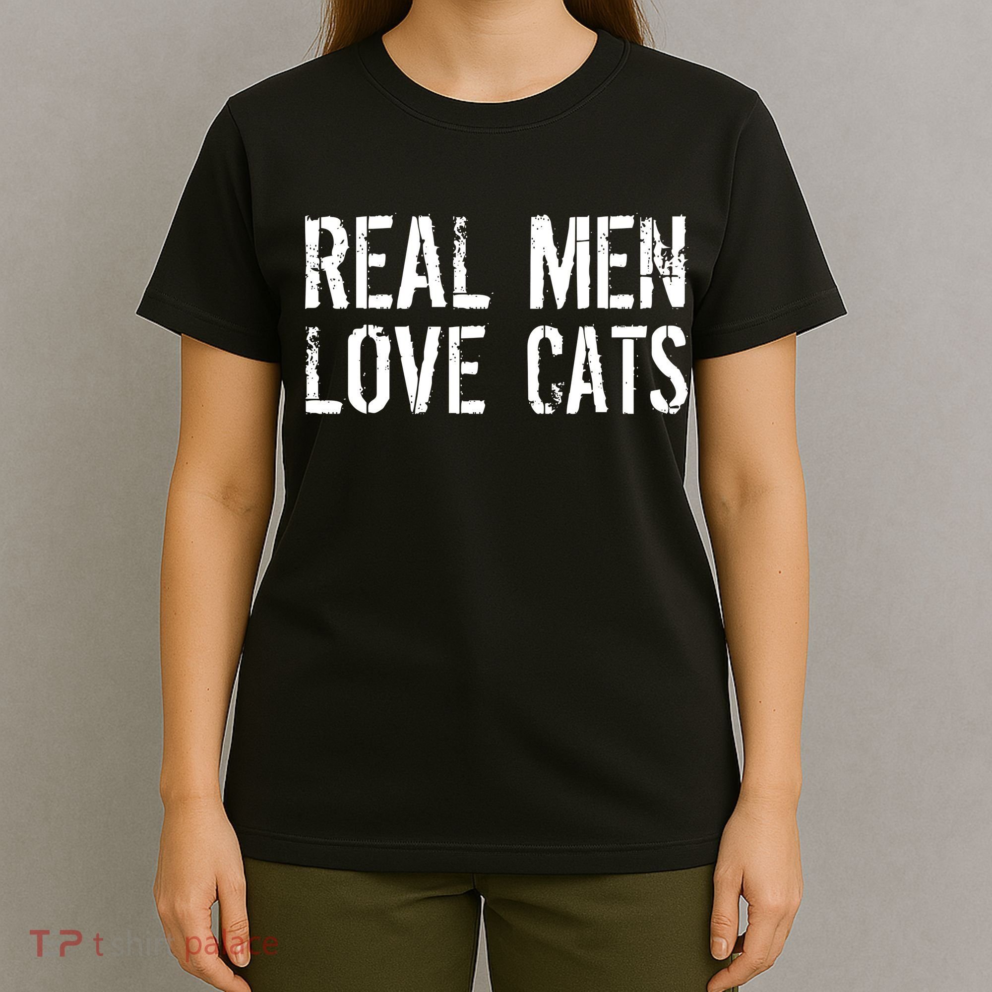 Real Men Love Cats T-Shirt