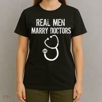 Real Men Marry Doctors Funny T-Shirt thumb 4