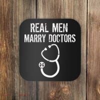 Real Men Marry Doctors Funny Coaster thumb 0