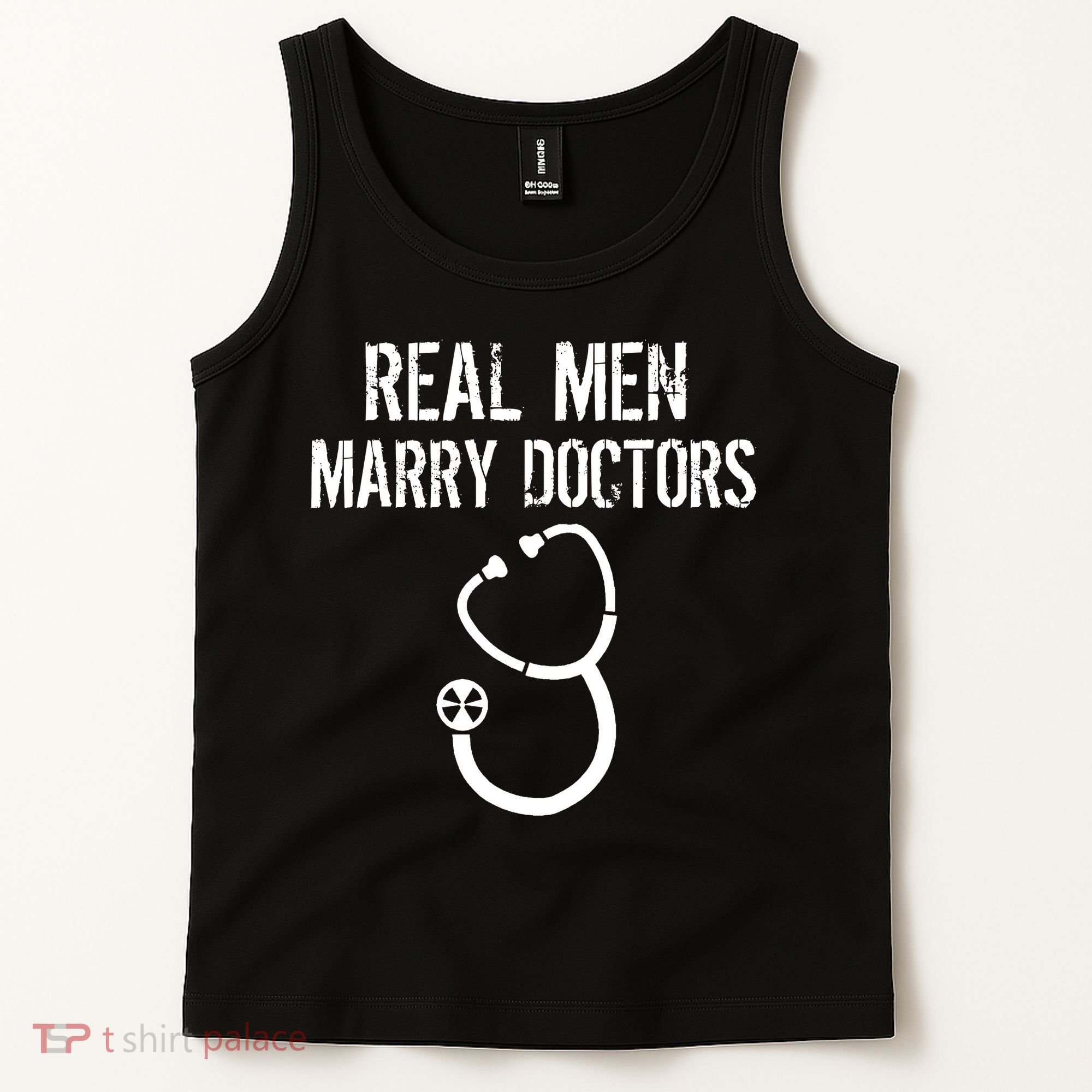 Real Men Marry Doctors Funny Tank Top