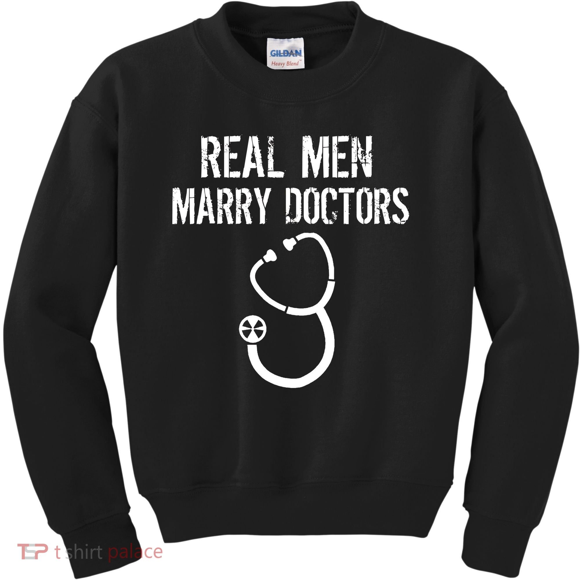 Real Men Marry Doctors Funny Kids Sweatshirt