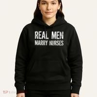 Real Men Marry Nurses Hoodie thumb 5