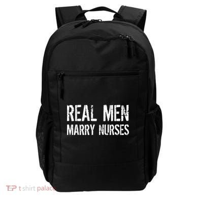Real Men Marry Nurses Backpack