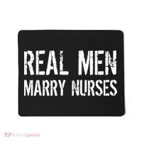 Real Men Marry Nurses Mousepad thumb 0
