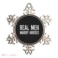Real Men Marry Nurses Ornament thumb 0