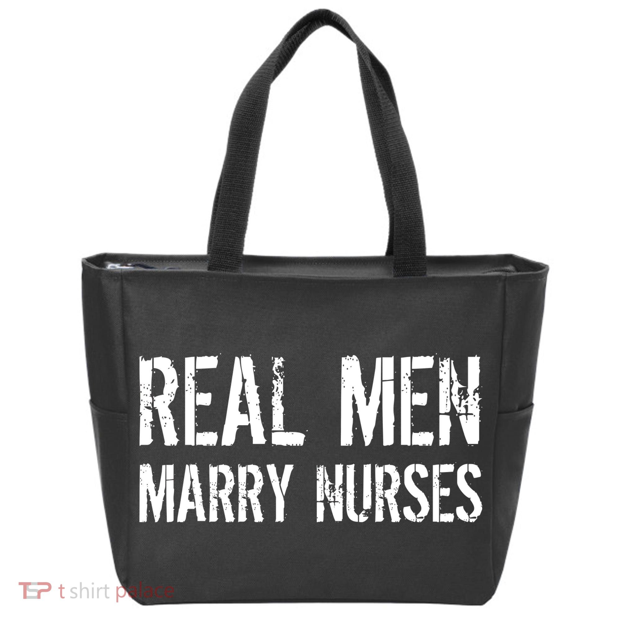 Real Men Marry Nurses Tote Bag