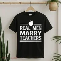 Real Men Marry Teachers T-Shirt thumb 2