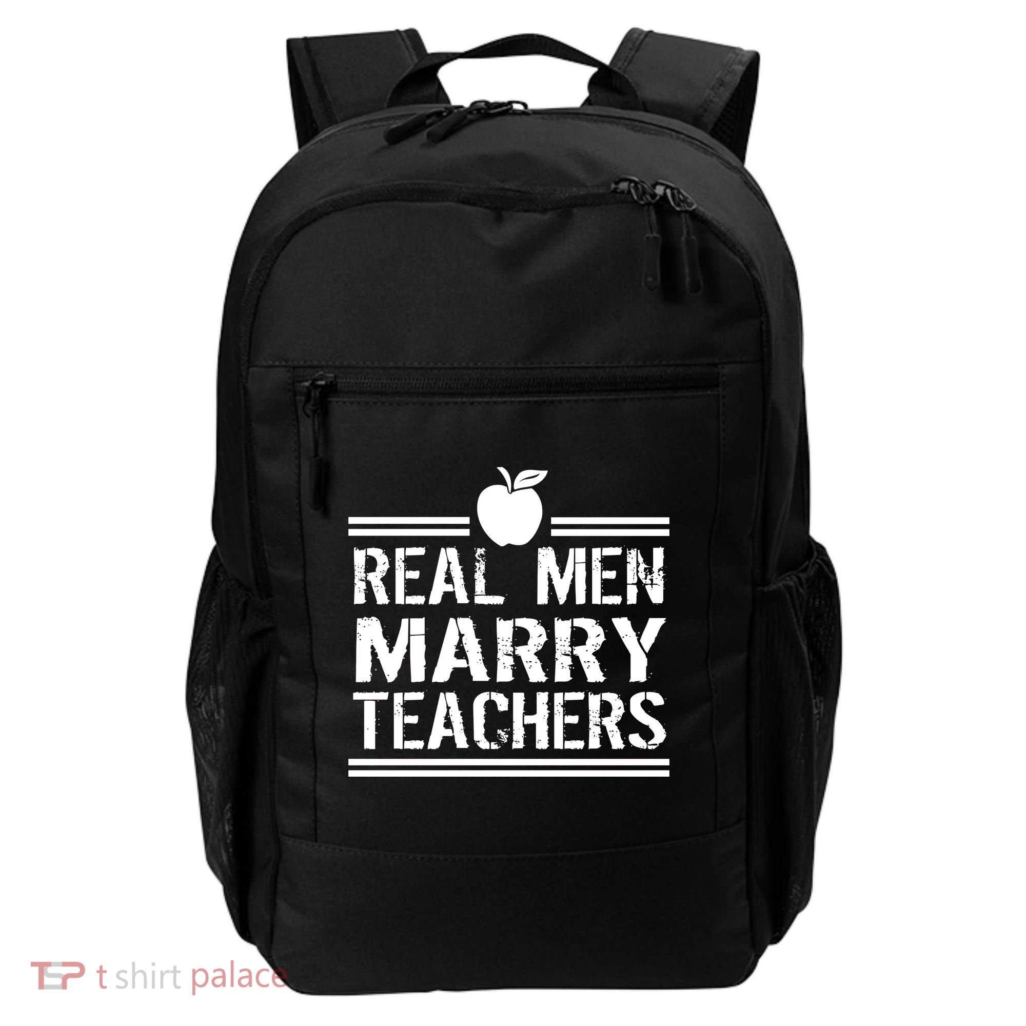 Real Men Marry Teachers Backpack
