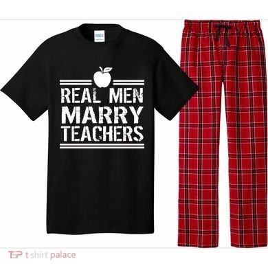 Real Men Marry Teachers Pajama Set