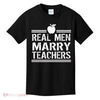 Real Men Marry Teachers Kids T-Shirt thumb 0
