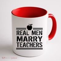 Real Men Marry Teachers Coffee Mug thumb 1