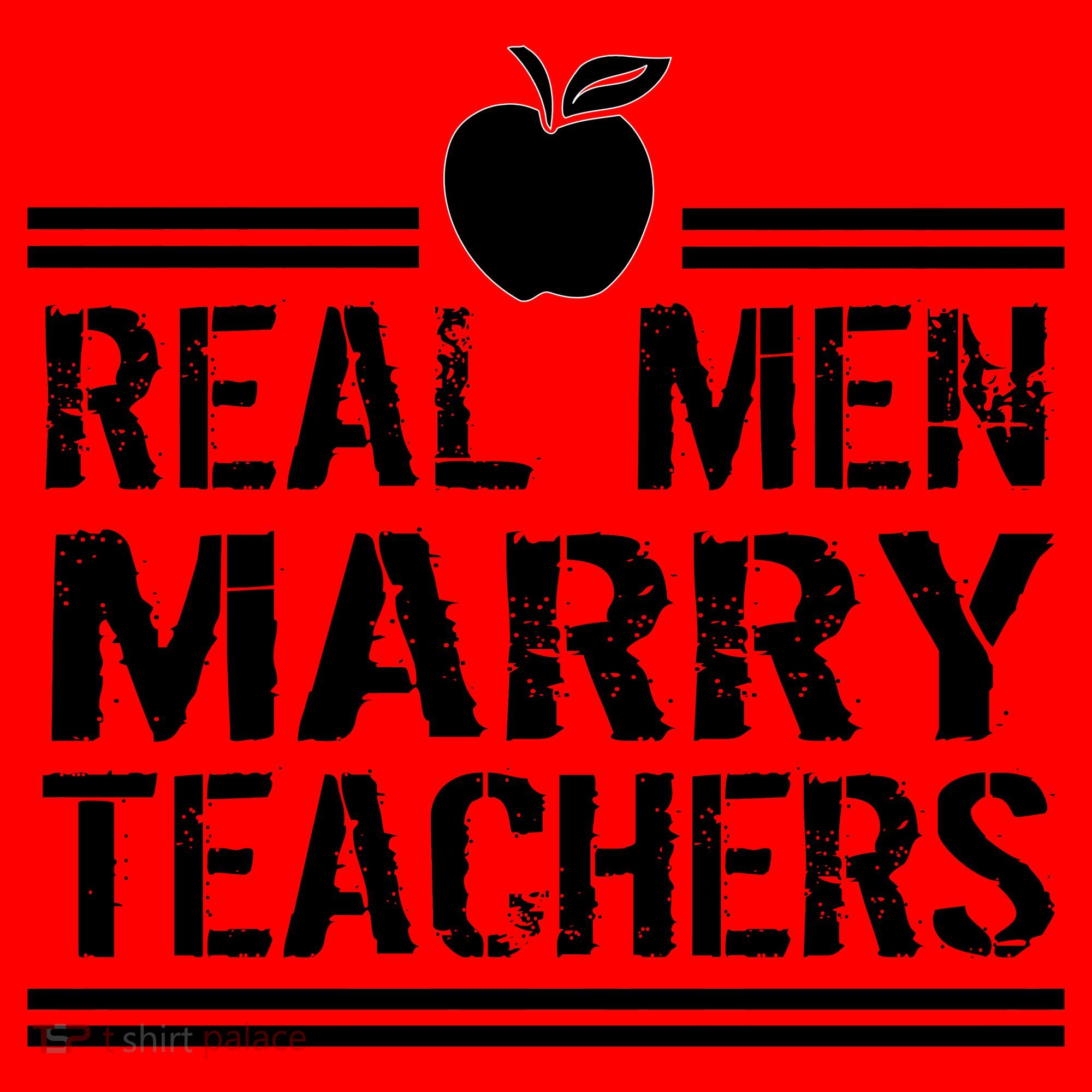 Real Men Marry Teachers Coffee Mug