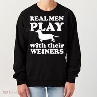 Real Men Play With Their Wieners Women's Sweatshirt thumb 0