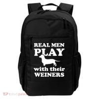 Real Men Play With Their Wieners Backpack thumb 0