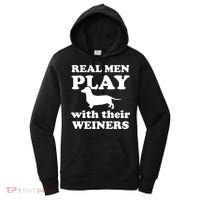 Real Men Play With Their Wieners Women's Hoodie thumb 0