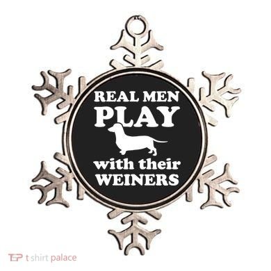 Real Men Play With Their Wieners Ornament