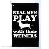 Real Men Play With Their Wieners Golf Towel thumb 0