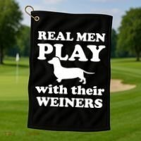Real Men Play With Their Wieners Golf Towel thumb 1
