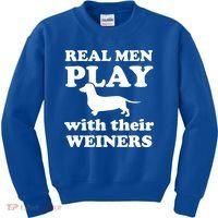 Real Men Play With Their Wieners Kids Sweatshirt thumb 0
