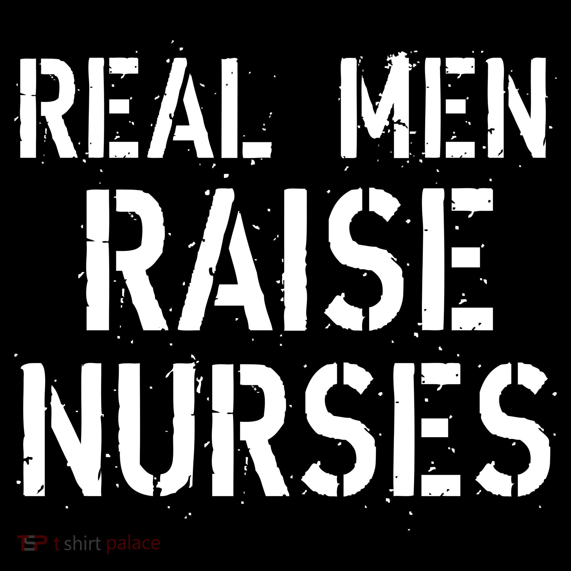 Real Men Raise Nurses Backpack