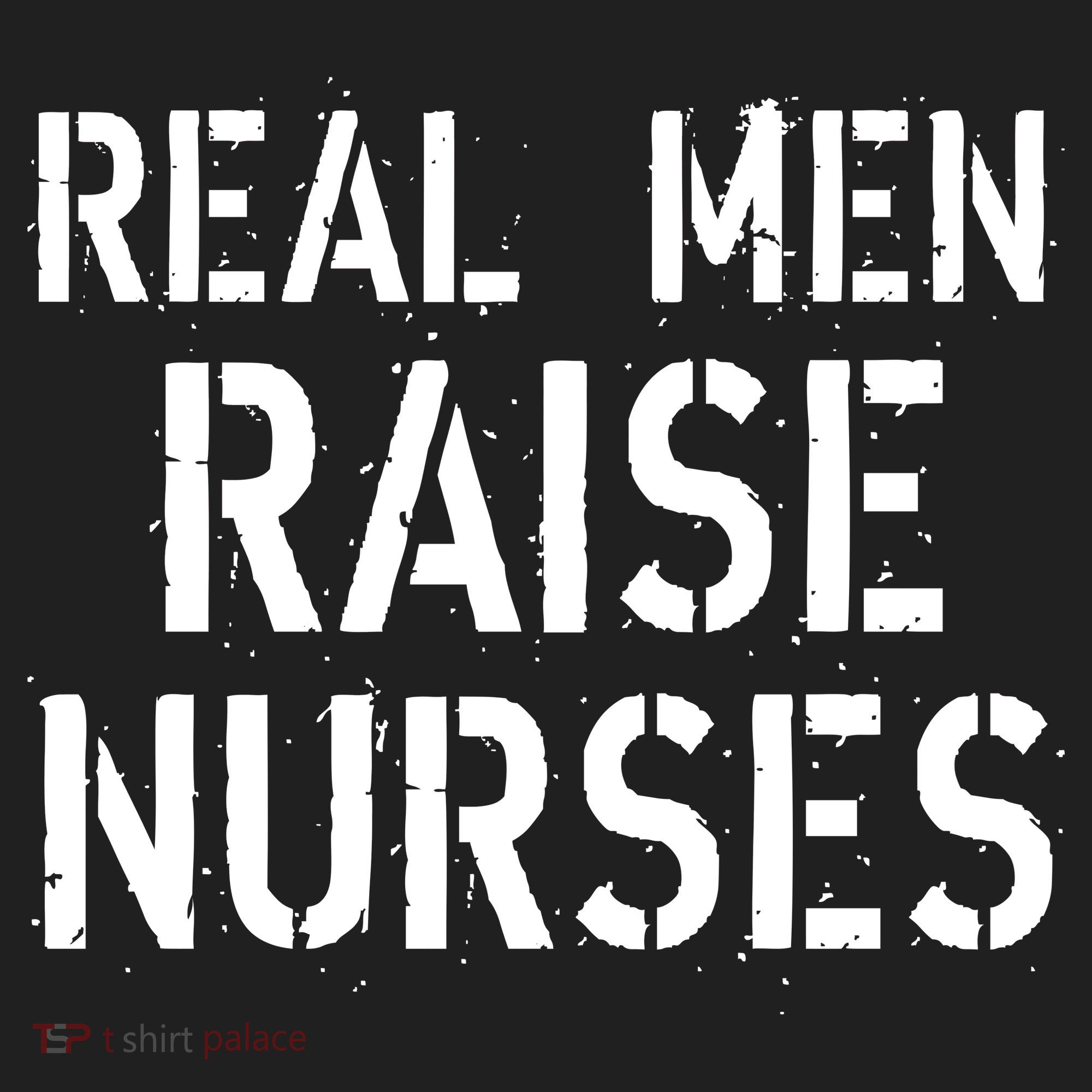 Real Men Raise Nurses Tumbler