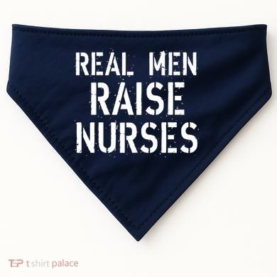 Real Men Raise Nurses USA-Made Doggie Bandana