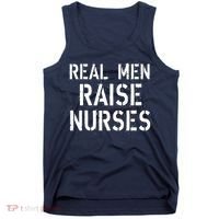 Real Men Raise Nurses Tank Top thumb 0