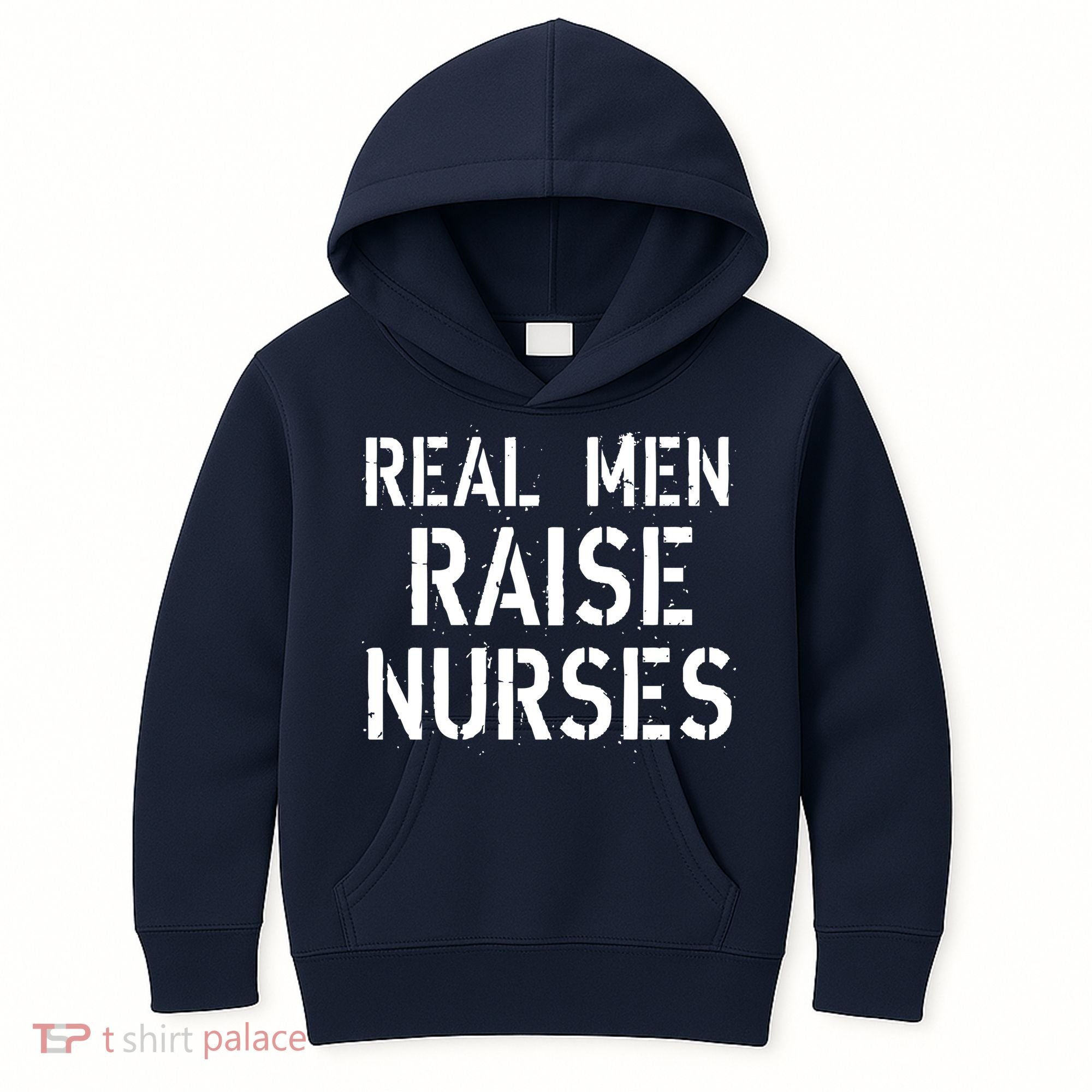 Real Men Raise Nurses Kids Hoodie