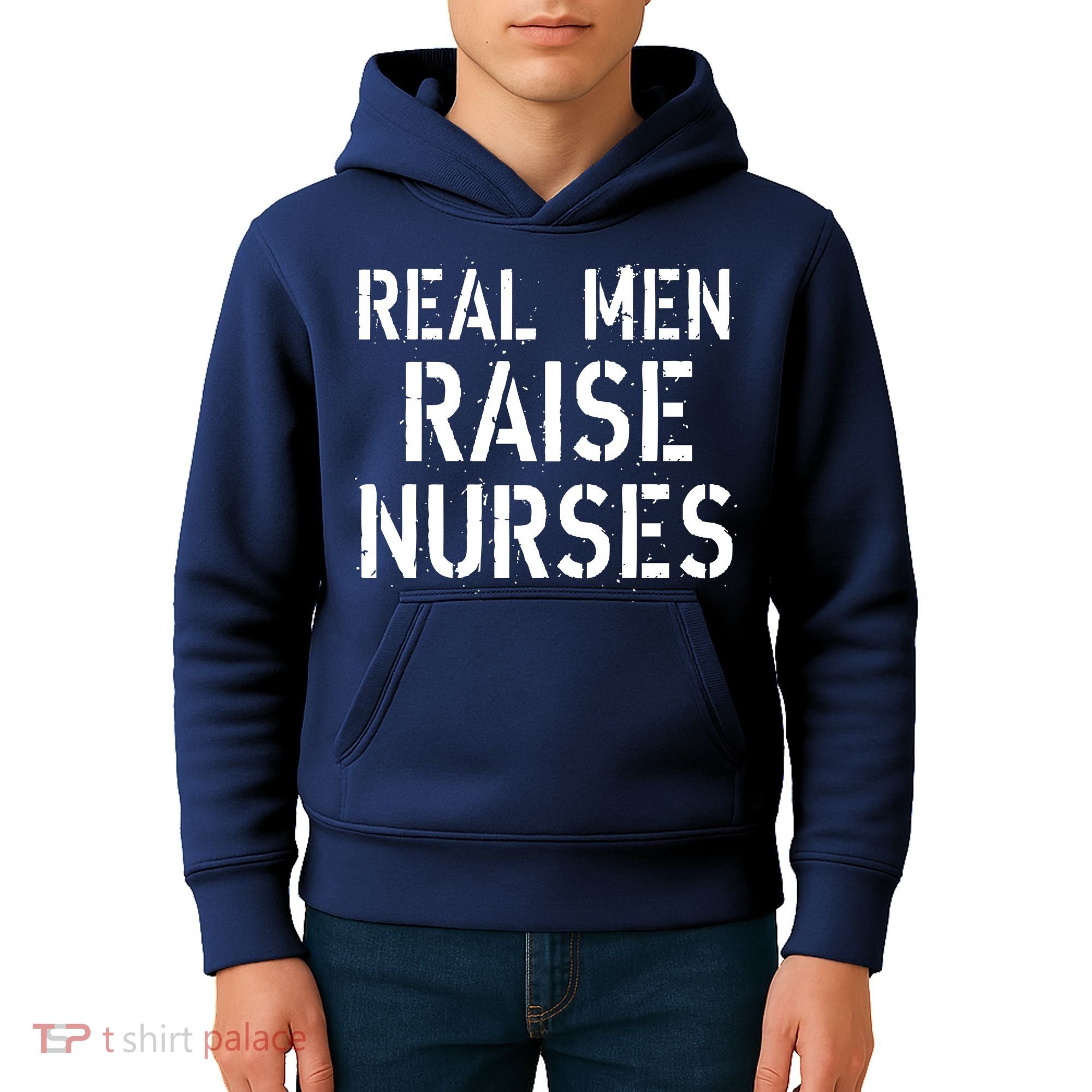 Real Men Raise Nurses Kids Hoodie
