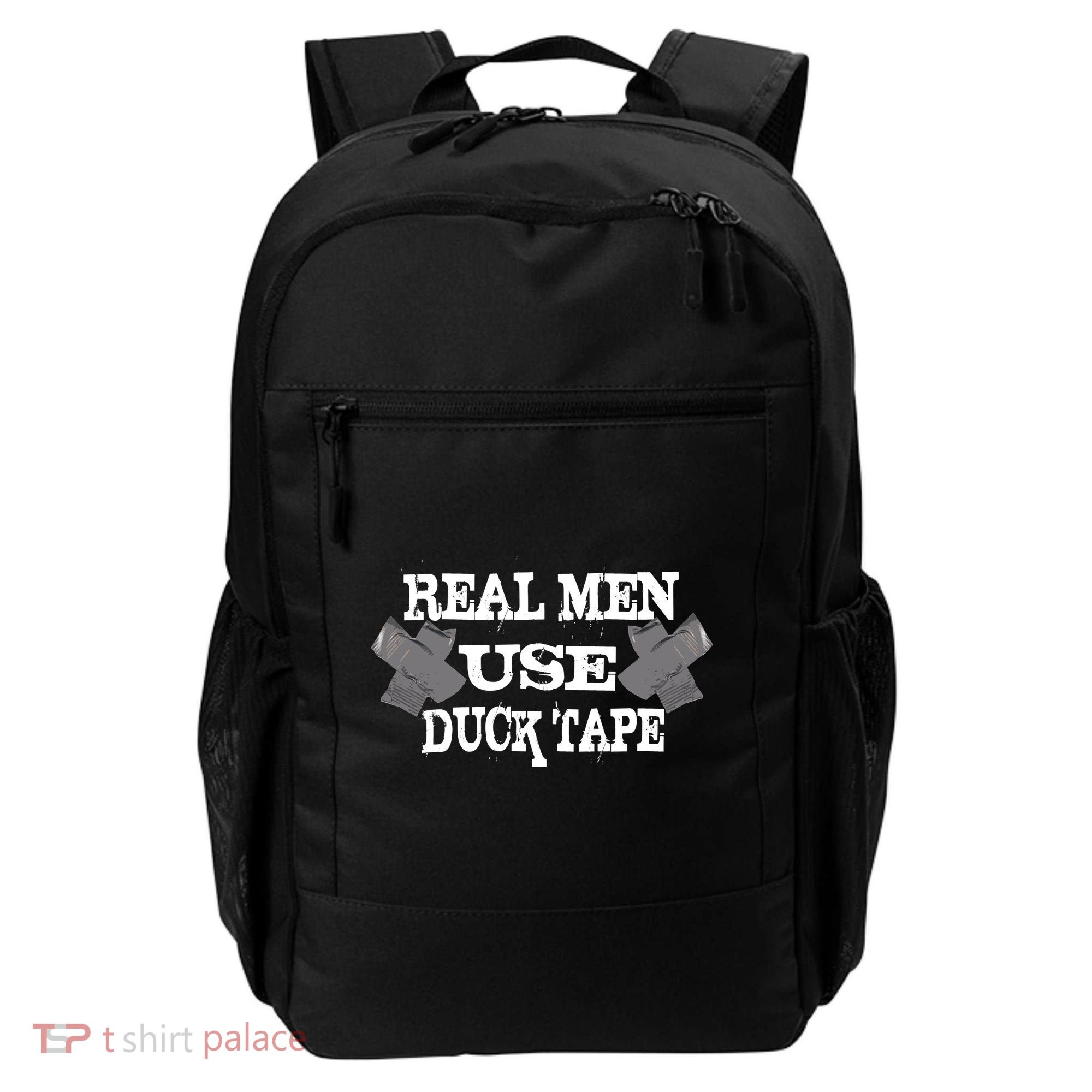 Real Men Use Duck Tape Backpack